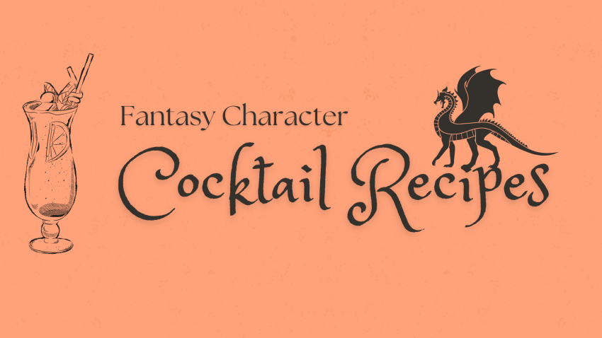 Fantasy Character Cocktail Recipes